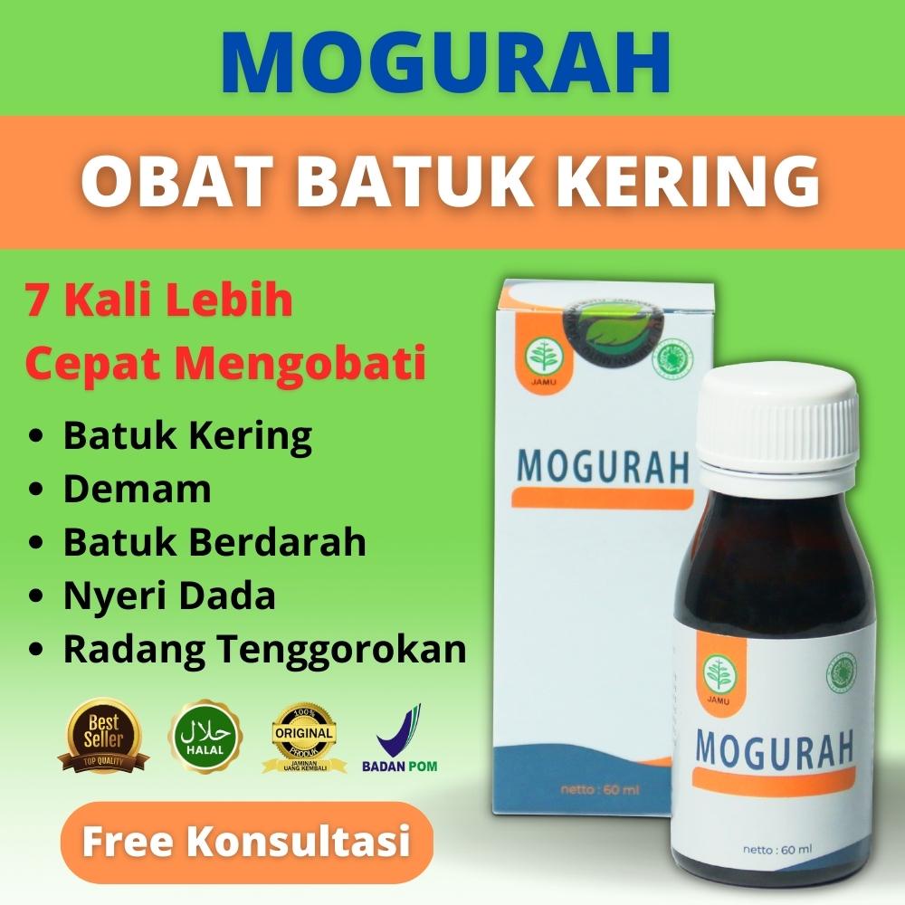 Mogurah Obat Batuk Kering - Obat Batuk Ampuh - Obat Herbal Alami Original BPOM