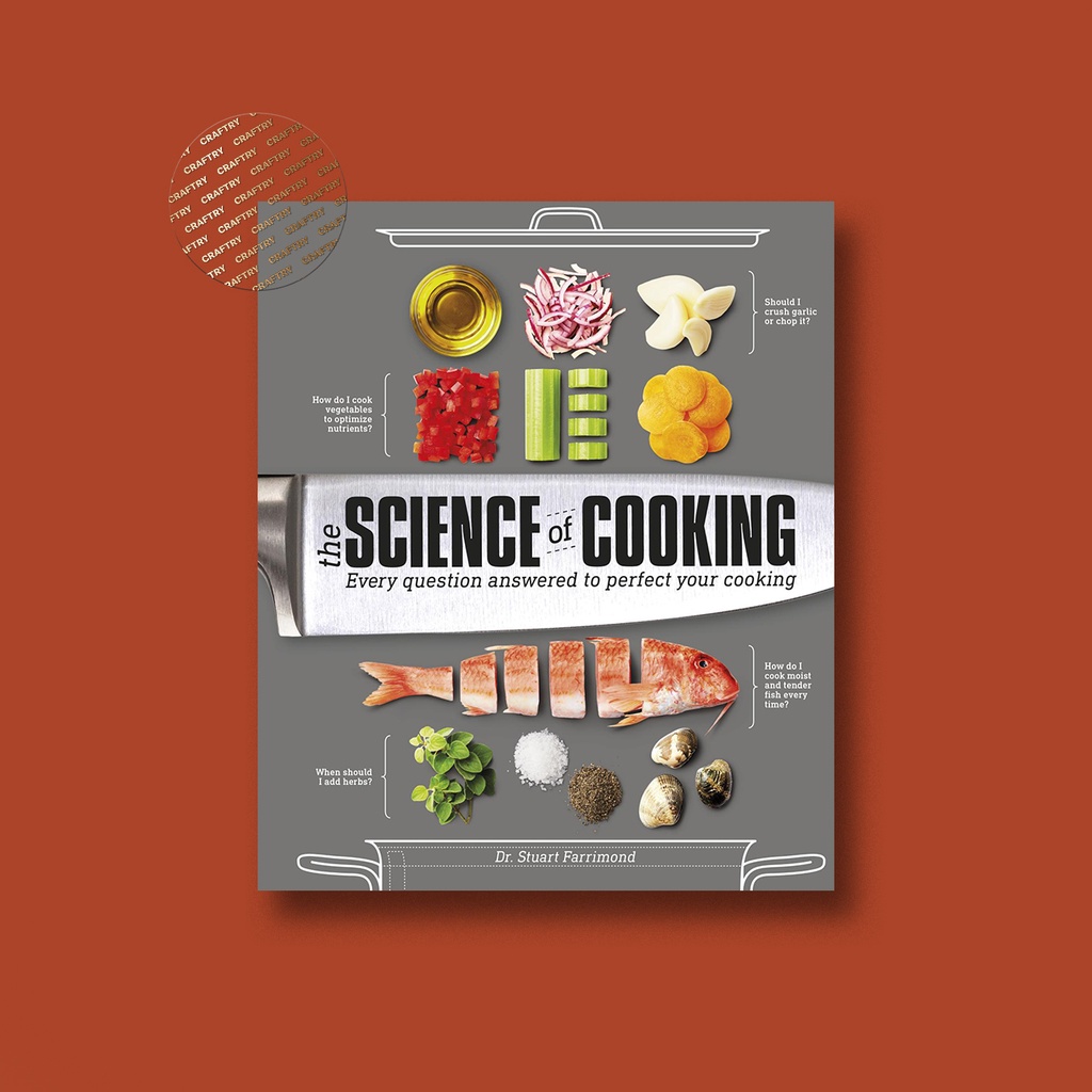 

The Science of Cooking - Dr. Stuart Farrimond