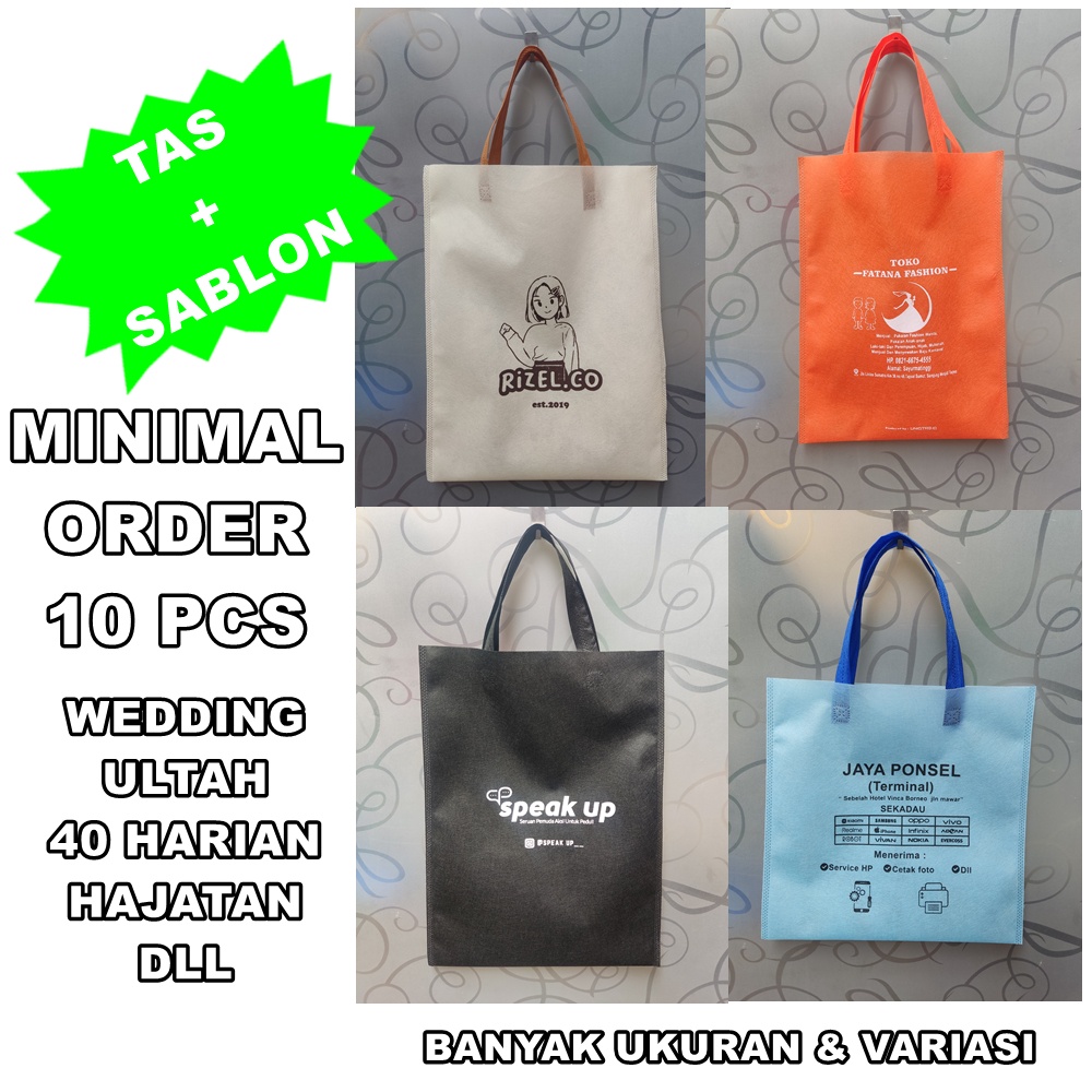 

Tas Spunbond + Sablon, Goodie Bag Ultah, Wedding 20x20, 20x25, 20x30