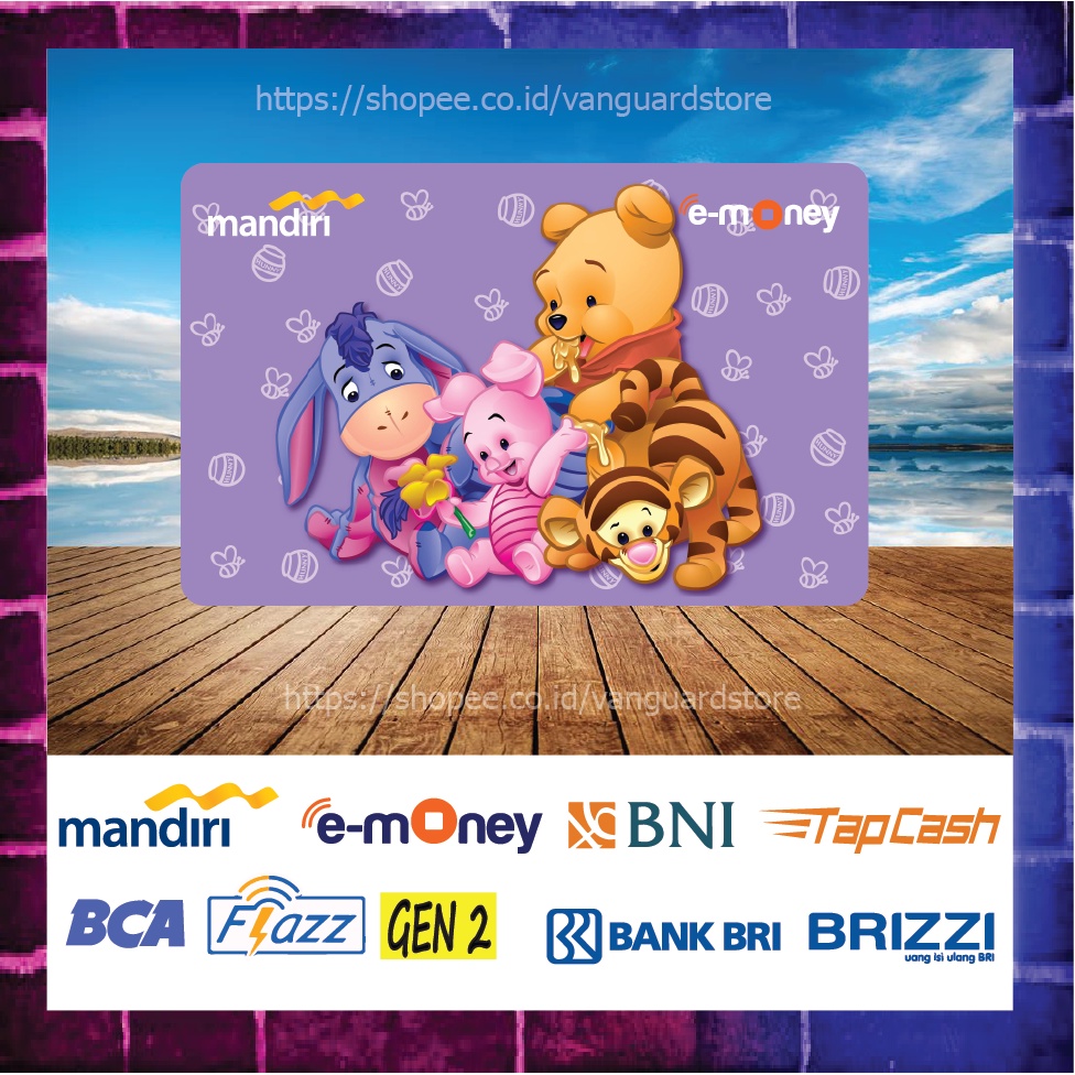 KARTU E MONEY E TOLL GAMBAR WINNIE THE POOH BABY KARTUN EMONEY MANDIRI FLAZZ BCA BNI TAPCASH BRIZZI BRI - 1 SISI