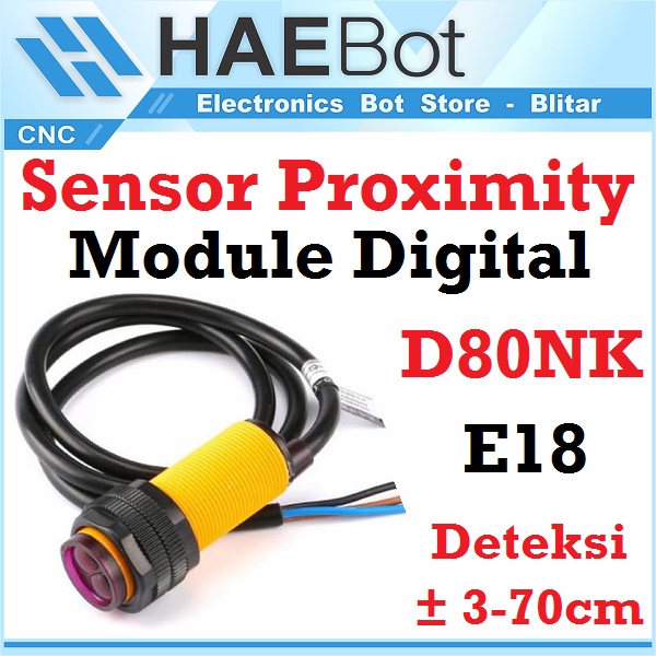 [HAEBOT] Sensor Infrared E18 D80NK Digital 5V Inframerah Proximity Module Pendeteksi Jarak Dekat Rintangan Obstacle Benda Tangan