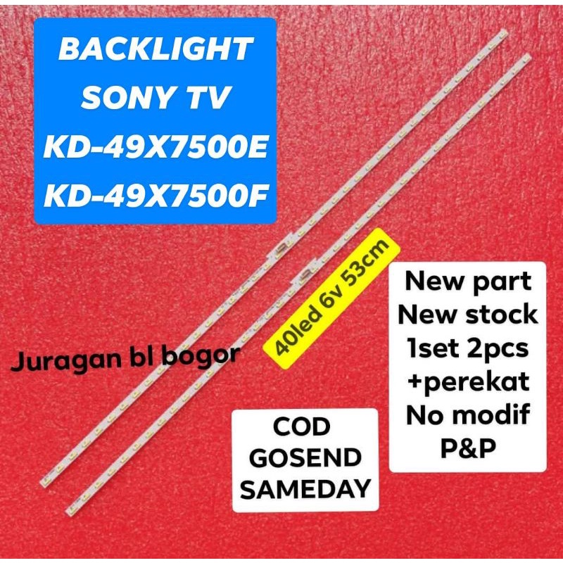 LAMPU LED BL BACKLIGHT SONY TV  KD-49X7500E KD-49X7500F 49X7500E 49X7500F