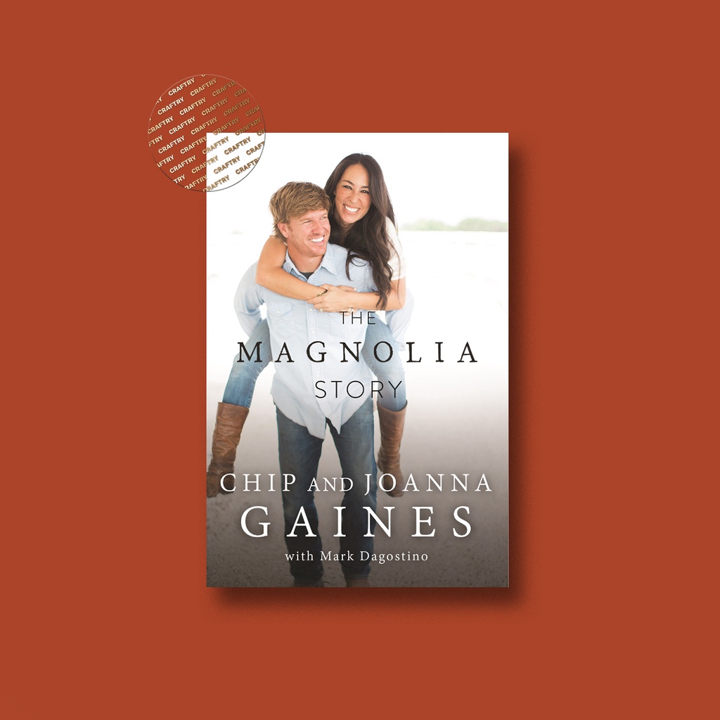 

The Magnolia Story (with Bonus Content) - Chip Gaines