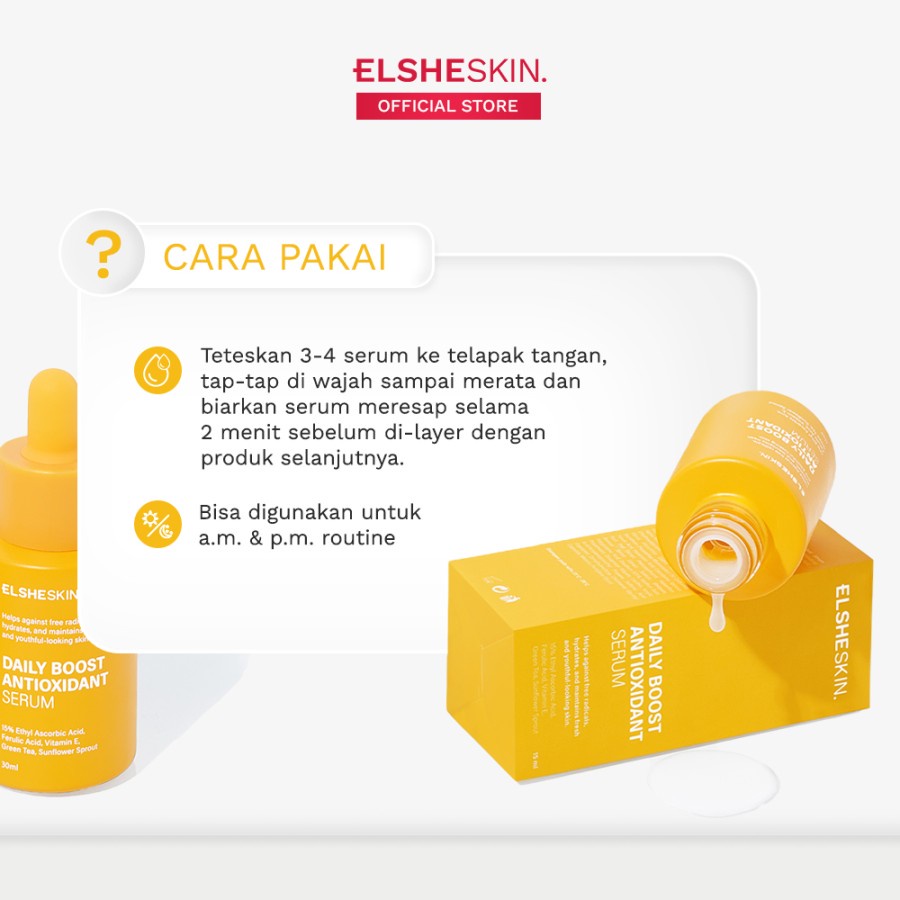 BPOM ELSHESKIN DAILY BOOST ANTIOXIDANT SERUM 15ML &amp; 30ML / BRIGHTENING SERUM VITAMIN C / SYE