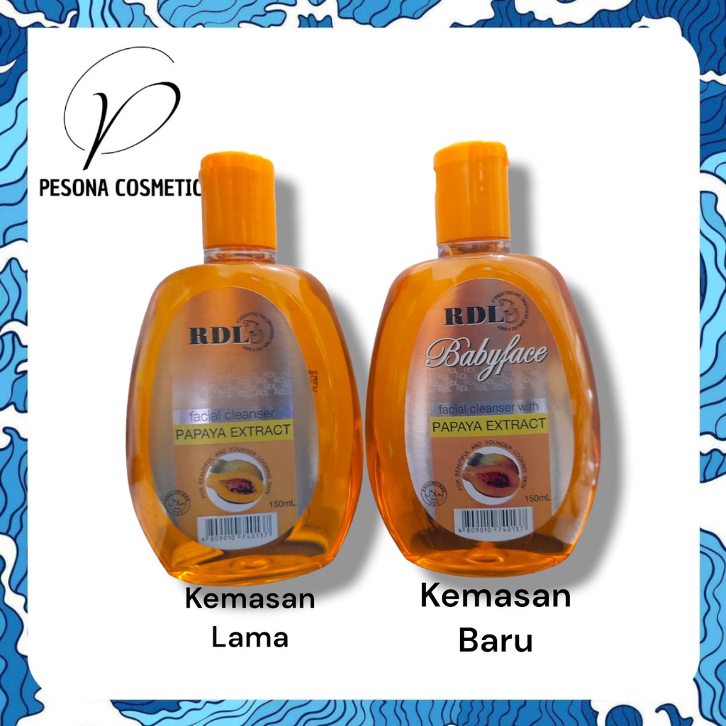 RDL BABY FACE FACIAL CLEANSER TONER ORIGINAL BPOM 150 ml / RDL BABY FACE / PAPAYA PEPAYA EXTRACT