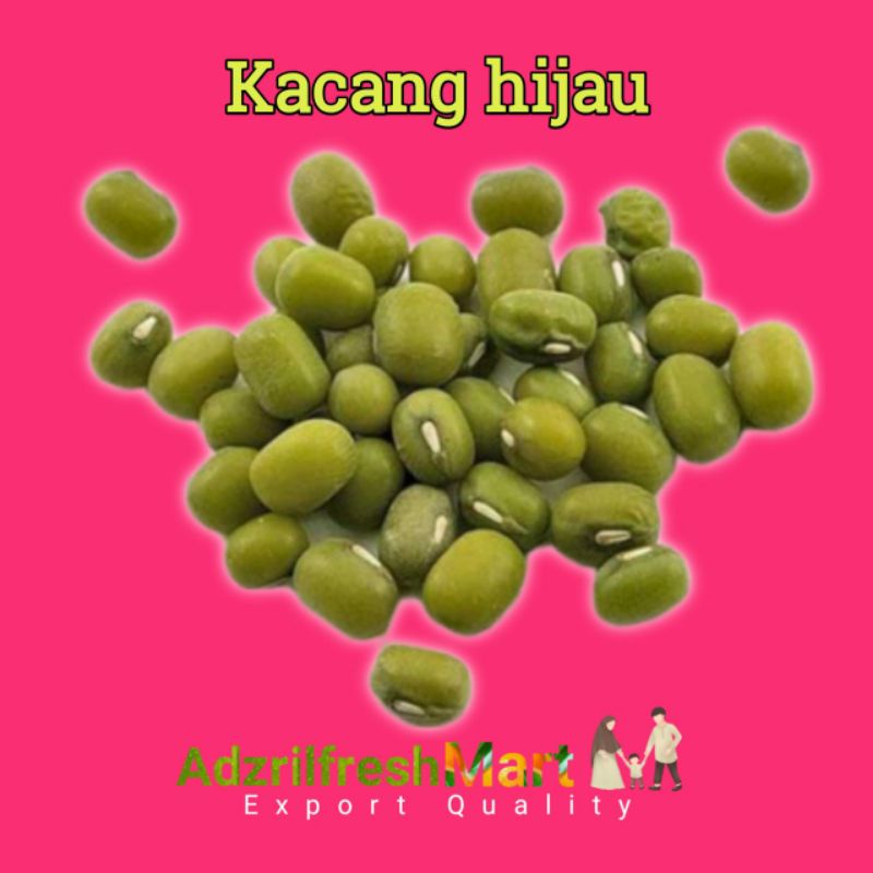 

KACANG HIJAU MENTAH FRESH