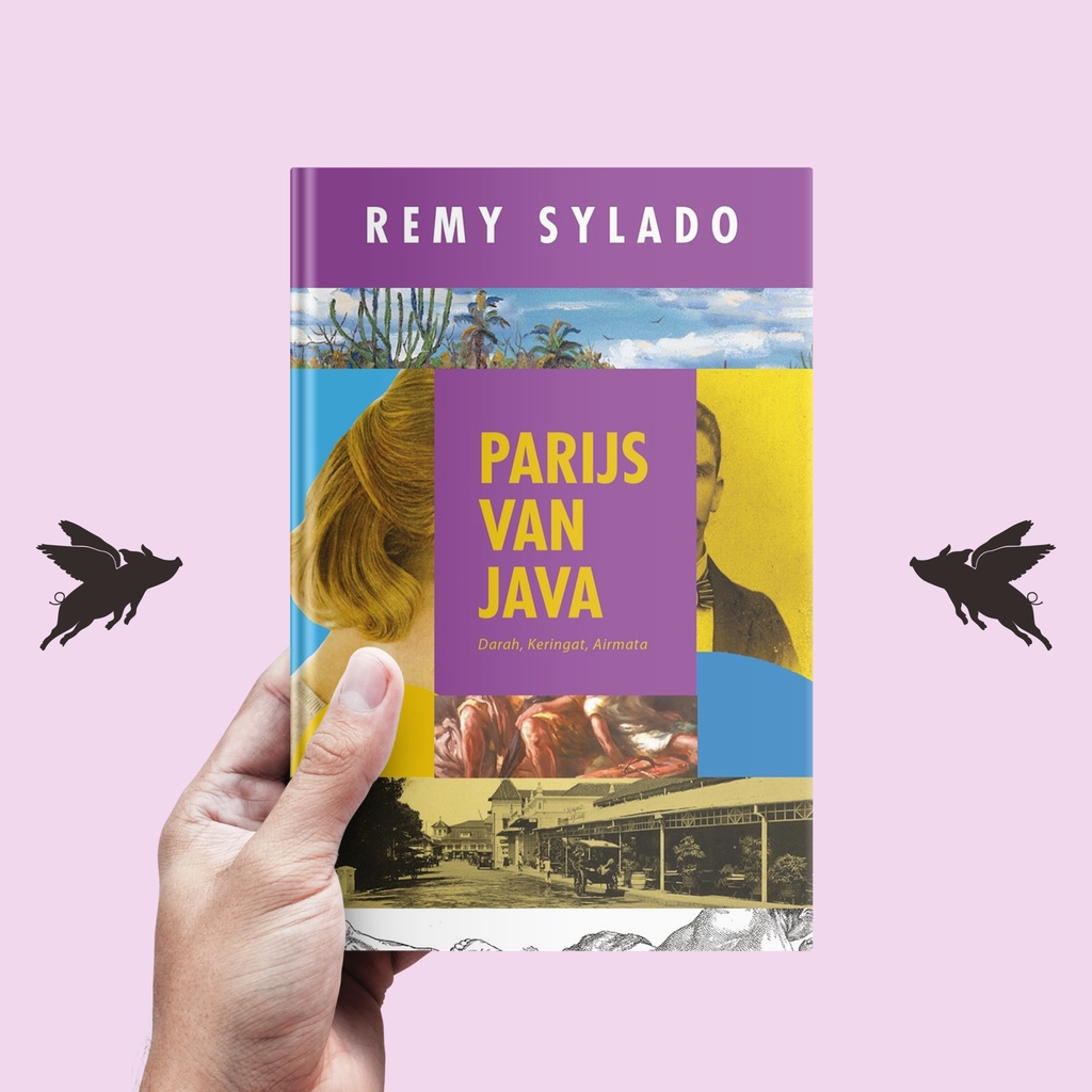 Parijs van Java - Remy Sylado