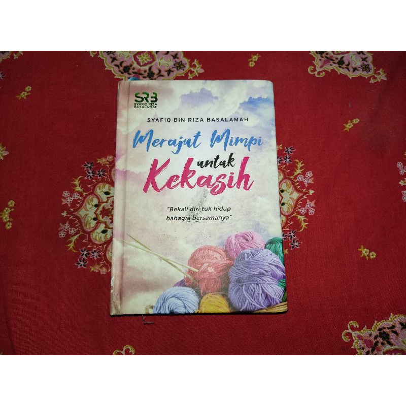 Merajut Mimpi Untuk Kekasih