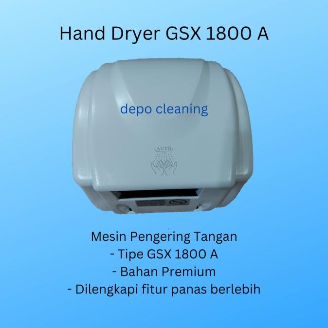 Hand Dryer / Mesin Pengering Tangan Gsx 1800A