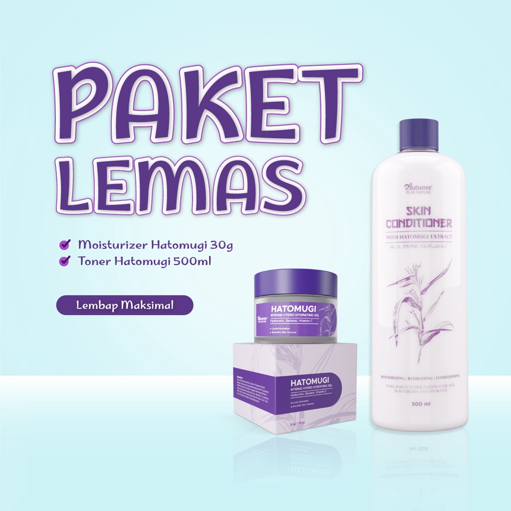 Autumn Paket Lemas "Lembab Maksimal" Toner Skin Conditioner with Hatomugi Extract 500ml + Intense Hatomugi Hydrating Gel 30gr Moisturizer