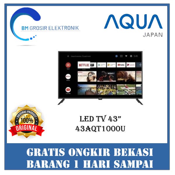 AQUA LED TV 43 43AQT1000U / 43 AQT 1000 SMART ANDROID TV 43 INCH