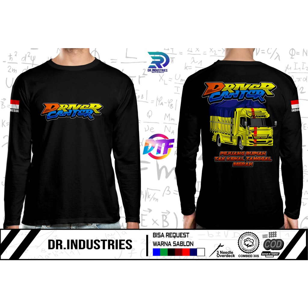 Kaos Lengan Panjang driver oleng truk driver pejuang rupiah truk kata kata DB - DR INDUSTRIES