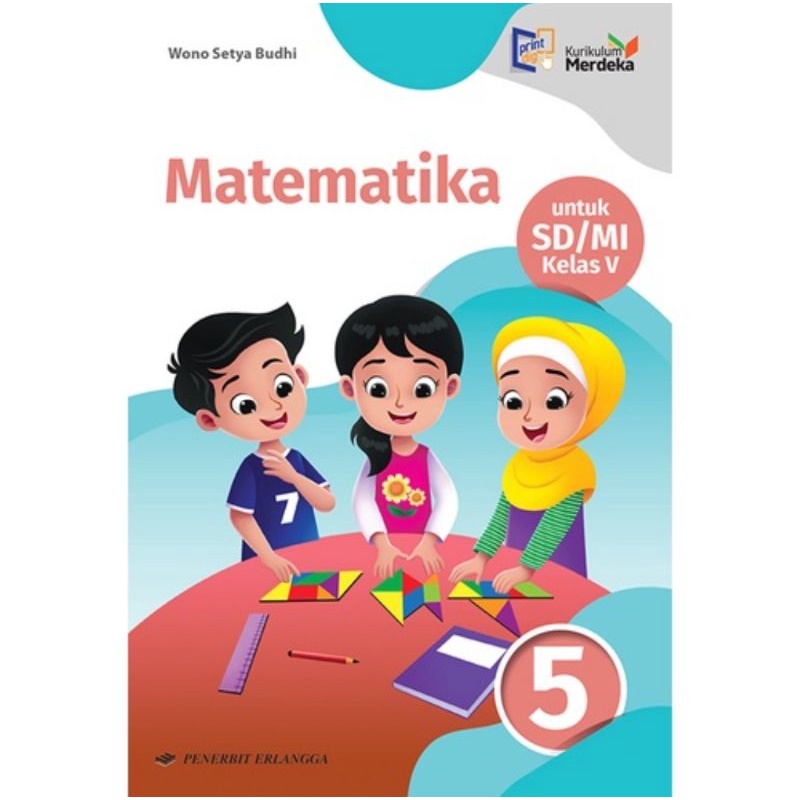 MATEMATIKA ERLANGGA KELAS 5 - KUR. MERDEKA
