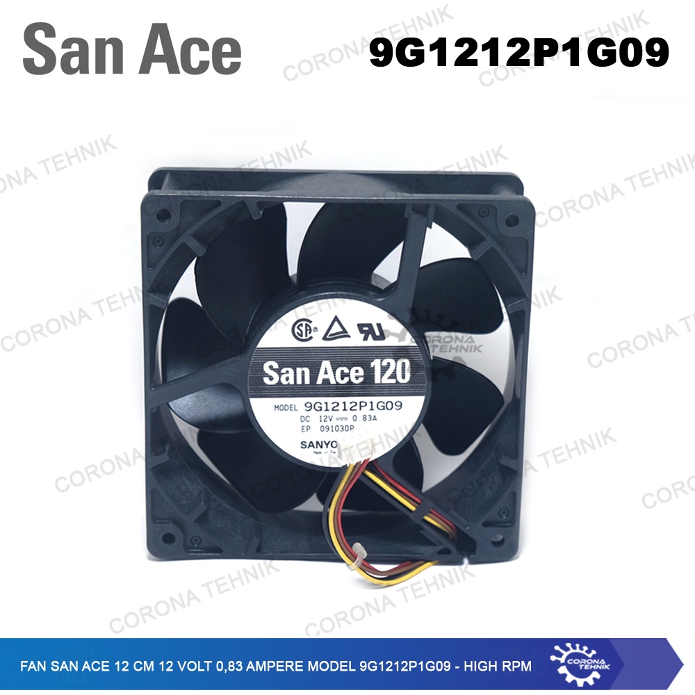 Model 9G1212P1G09 - High RPM Fan San Ace 12 cm 12 Volt 0,83 Ampere