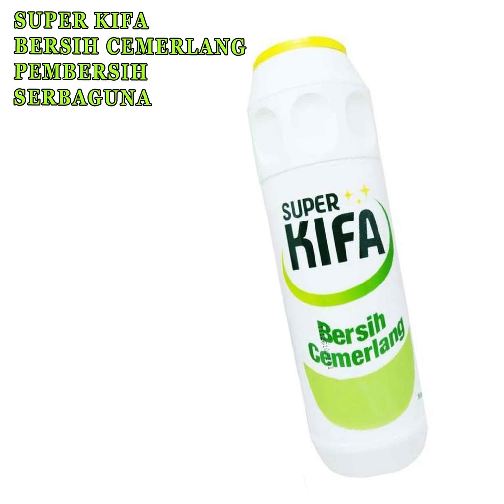 Cleaner Shining Bright* Super Kifa* Pembersih Serbaguna* 650g
