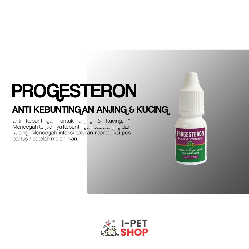 Progesteron Anti Kebuntingan Untuk Kucing & Anjing