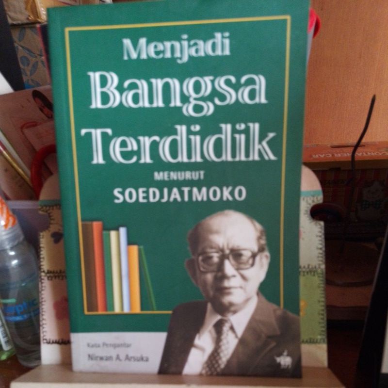 Menjadi Bangsa Terdidik menurut Soedjatmoko