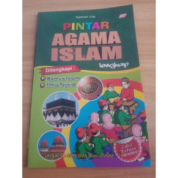 BUKU PINTAR AGAMA ISLAM LENGKAP DILENGKAPI DENGAN KAMUS ISLAM DAN ILMU TAJWID EDISI TERBARU FULL COL