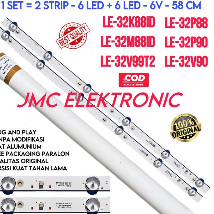 12.12 Brand BACKLIGHT TV LED AKARI 32 INC LE32K88ID LE32M88ID LE32V99T2 LE32P88 LE32P90 LE32V90 LE 3