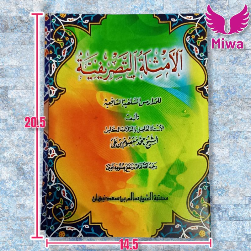 Buku Kitab TASRIF AMSILAH Tasrifiyah Amtsilatu Tashrifiyah Ilmu Shorof Besar dan Kecil