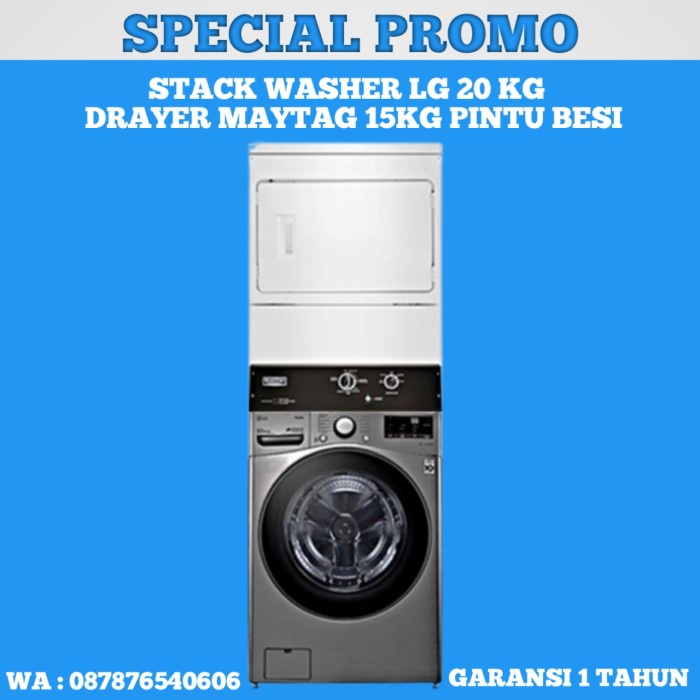 Stack Washer LG 20 KG & Drayer Maytag Pintu Besi, Stack Washer Drayer