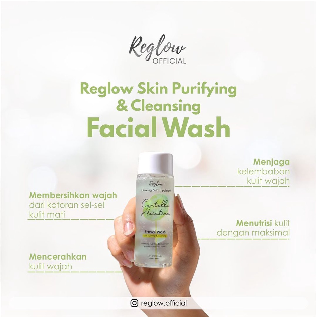 Reglow Glow Reglow Facial Wash Skincare Original Glowing Whitening BPOM Beauty Series Perawatan Kuli