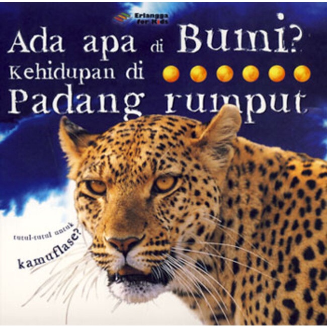 Erlangga For Kids - ADA APA DI BUMI: PADANG RUMPUT#