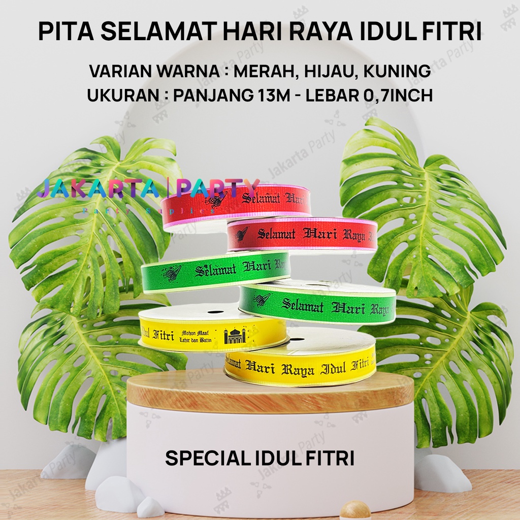 Pita roll untuk lebaran SELAMAT IDUL FITRI lebar 2cm