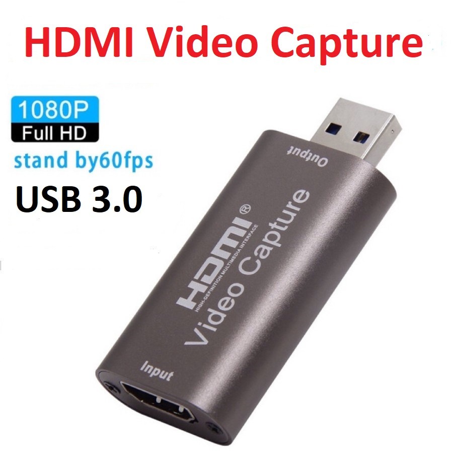 HDMI VIDEO CAPTURE USB 3.0 60 FPS - HDMI Capture 3.0