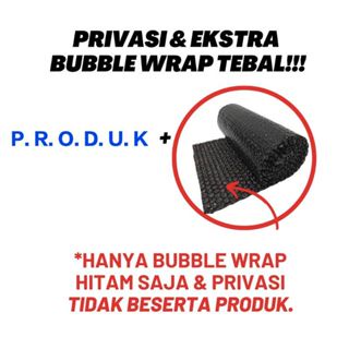 

extra buble warp supaya aman dalan perjalanan