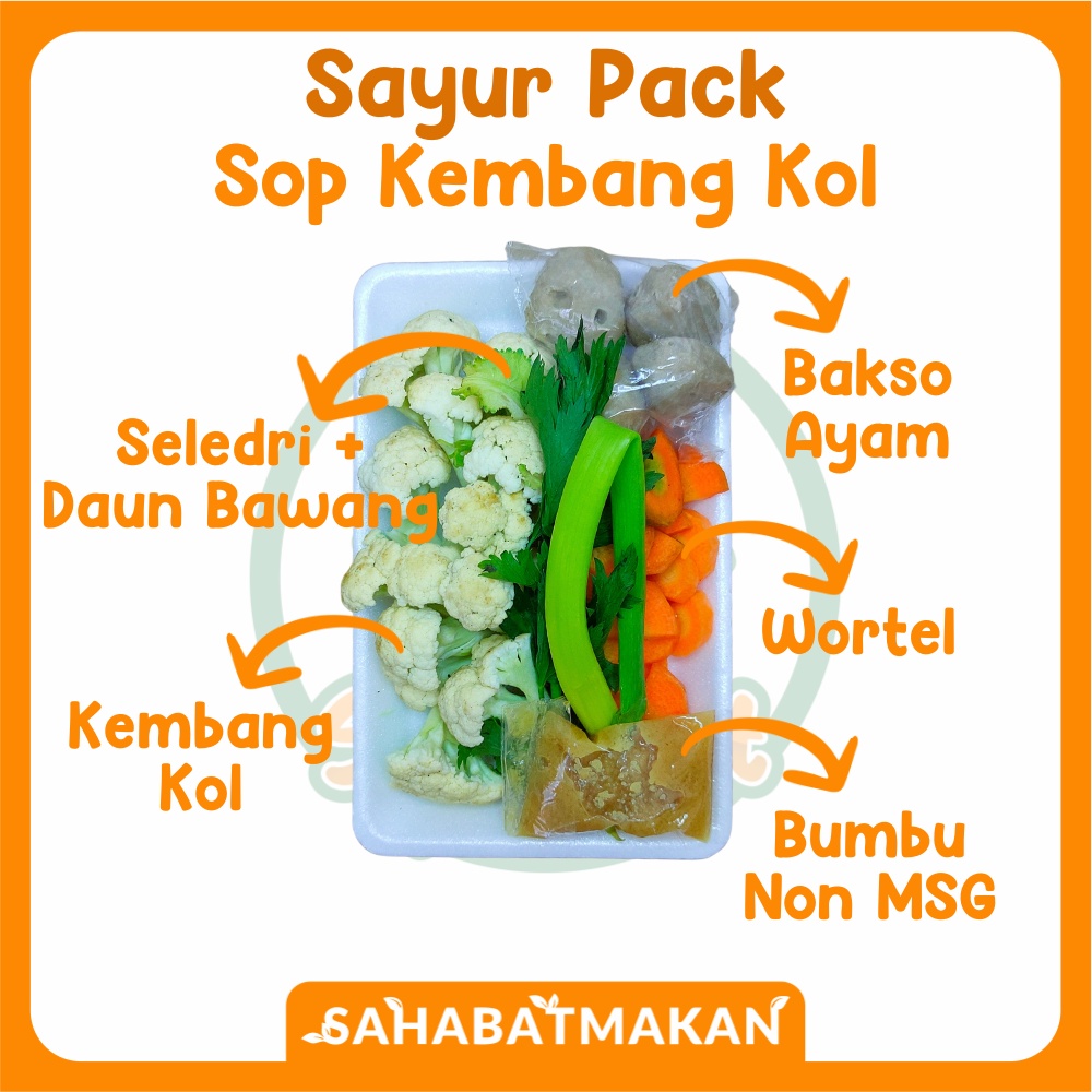 Sop Kembang Kol - Sayur Pack / Sayur Prep / Sayur Instant — SahabatMakan