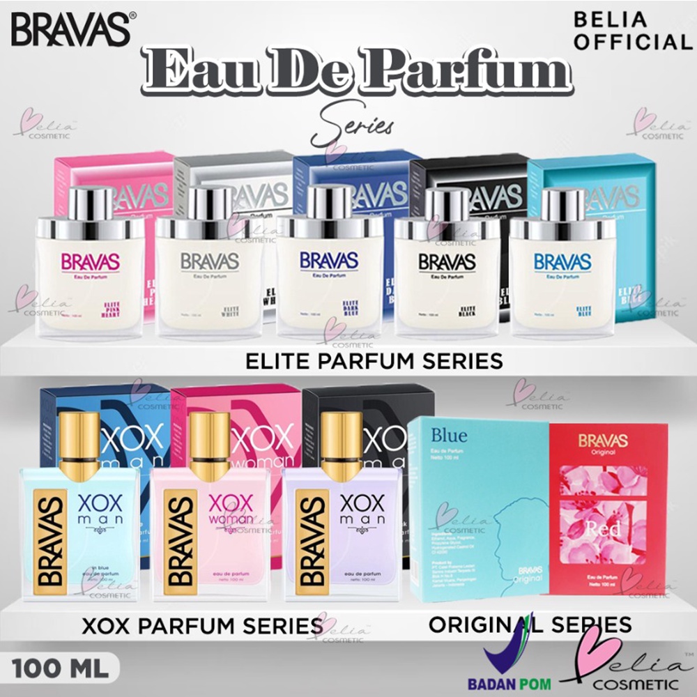 ❤ BELIA ❤ BRAVAS Parfum Series | Elite Parfum | Original Parfum | XoX Parfum Series | Halal | Parfum Pria | Parfum Wanita | 100 mL