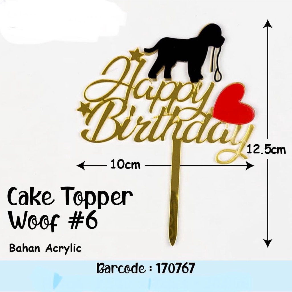CAKE TOPPER WOOF - HAPPY BIRTHDAY MOTIF ANIMAL HIASAN KUE ULANG TAHUN - TOPPER WOOF#6
