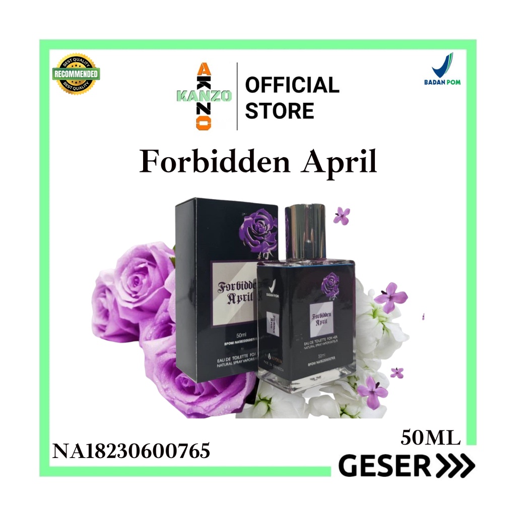 Kanzo - [BPOM] Parfum Forbidden April 50ml Premium / Parfum Forbidden April 50ml Best Seller / Parfum Wanita Wangi Tahan Lama