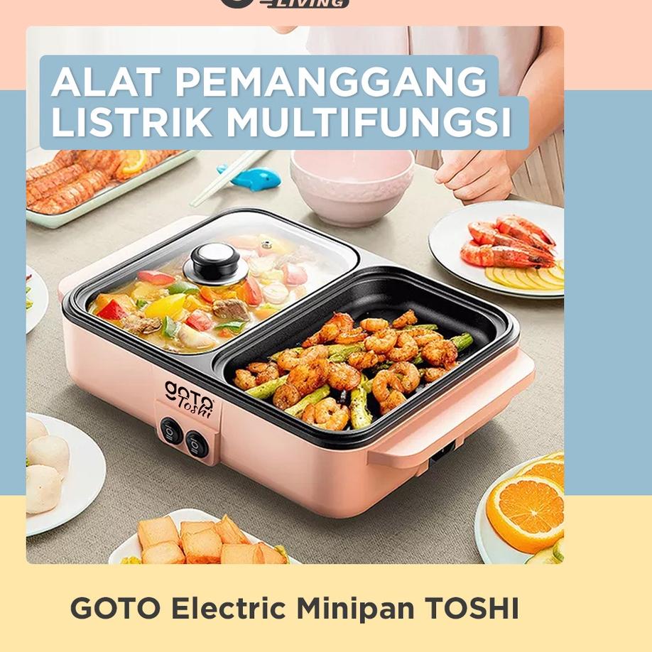 ☂ Goto Toshi Minipan Electric Hotpot Alat Panggangan Grill Pan BBQ 2in1 ○
