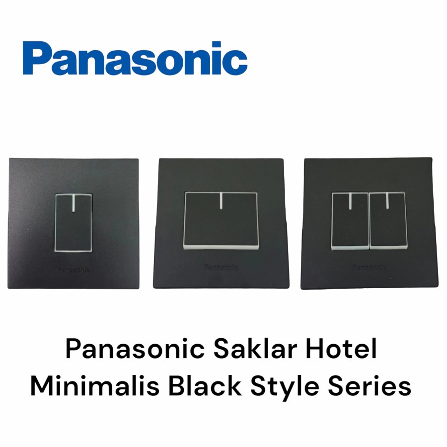 PANASONIC SAKLAR TUNGGAL / SERI HOTEL WESJ HITAM MINIMALIS