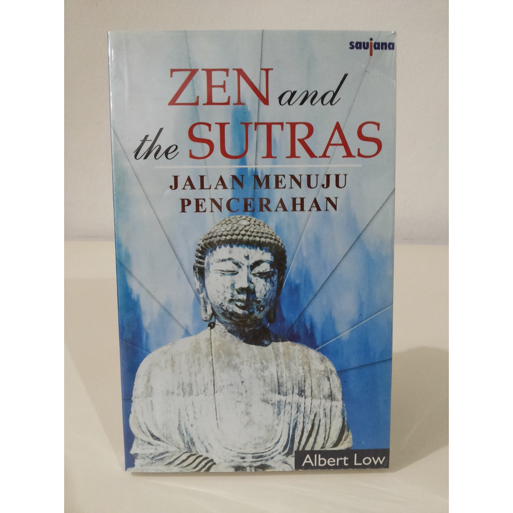 Buku Zen and the Sutras - Jalan Menuju Pencerahan --- Albert Low