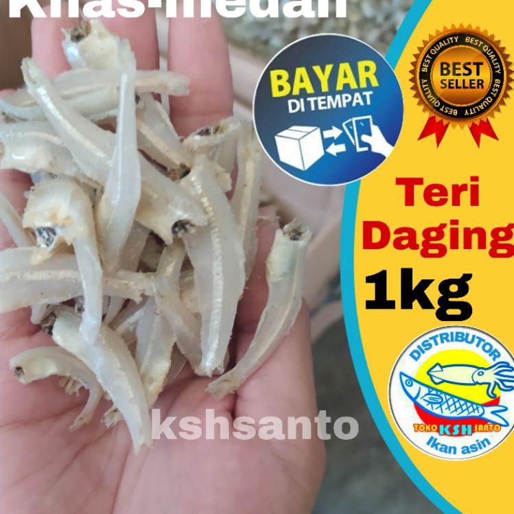 

➵ Ikan asin teri Daging khas medan-1kg ✹