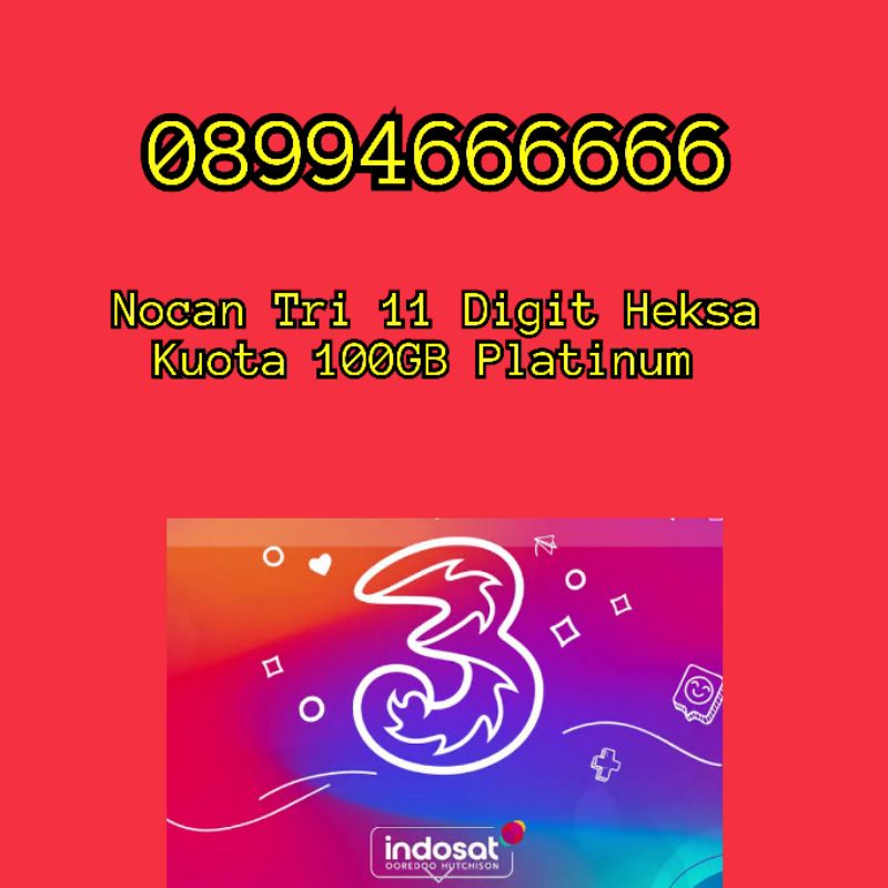 Nomor Cantik Nocan 11 Digit Hexa Heksa Kartu Perdana Tri Three 4G LTE Kuota 100GB Platinum