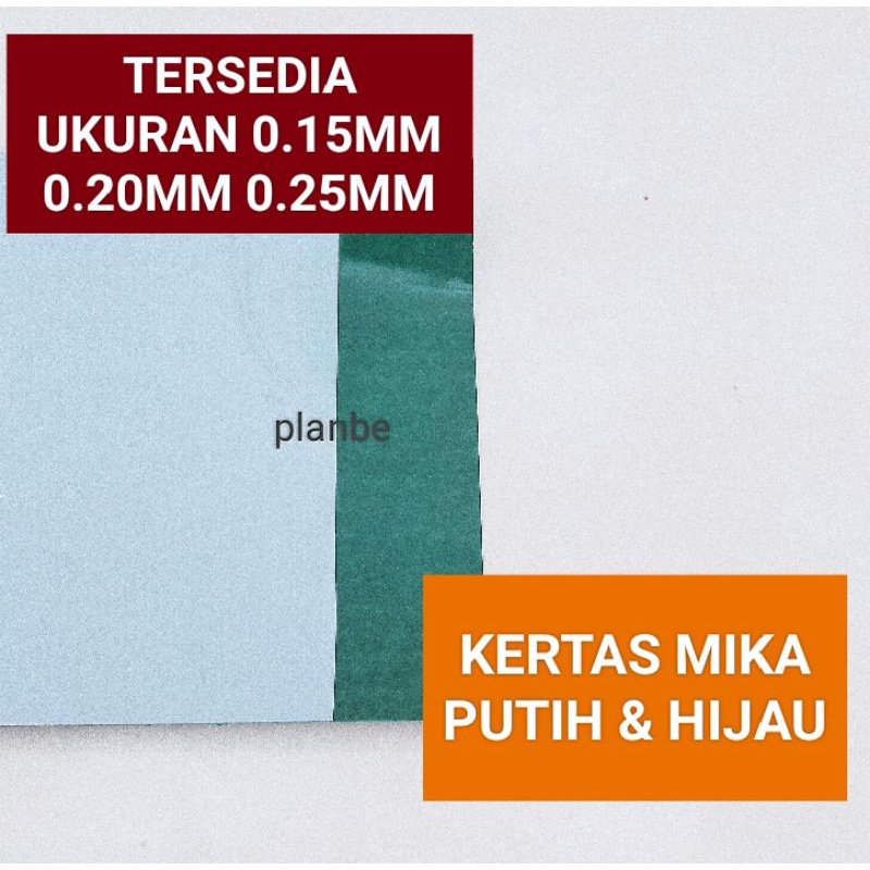 PRESPAN MIKA SEPEREMPAT KERTAS MIKA FILM PELAPIS DINAMO KAWAT
