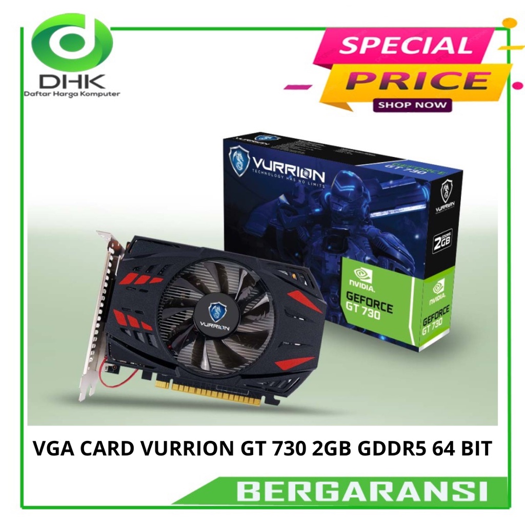 VGA CARD VURRION GT 730 2GB GDDR5 64 BIT