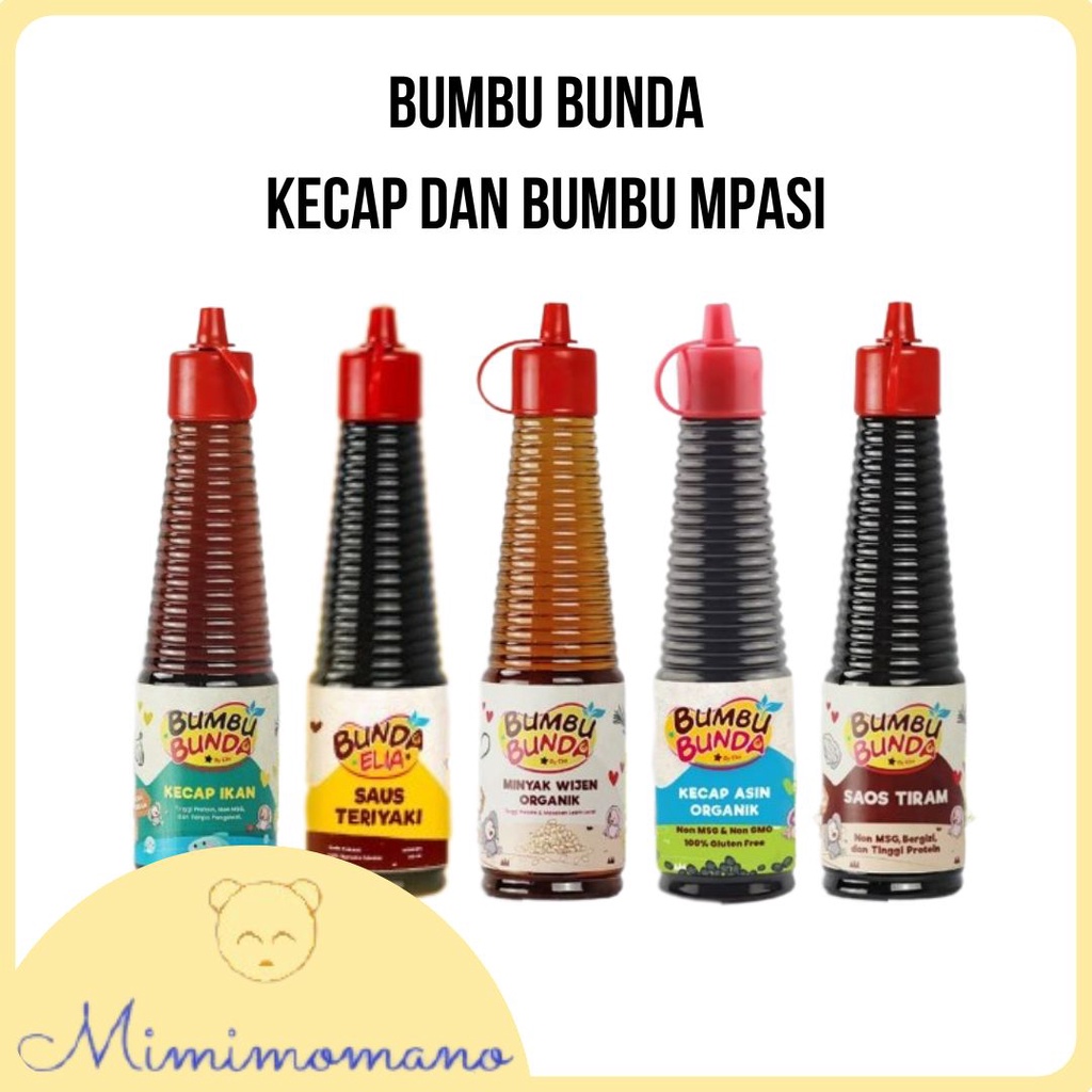 

Bumbu Bunda Elia Kecap Asin/Kecap Ikan/Saus Teriyaki/Saos TiramMinyak Wijen Organik MPASI