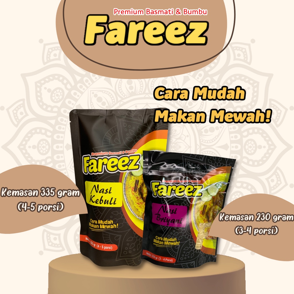 

Fareez Basmati Instan 230 gr & 335 gr (basmati+ bumbu)