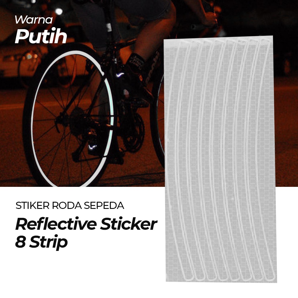 Bicycle Wheel Reflective Sticker / Stiker Roda Sepeda - 8 Strip - OMSE1YWH White