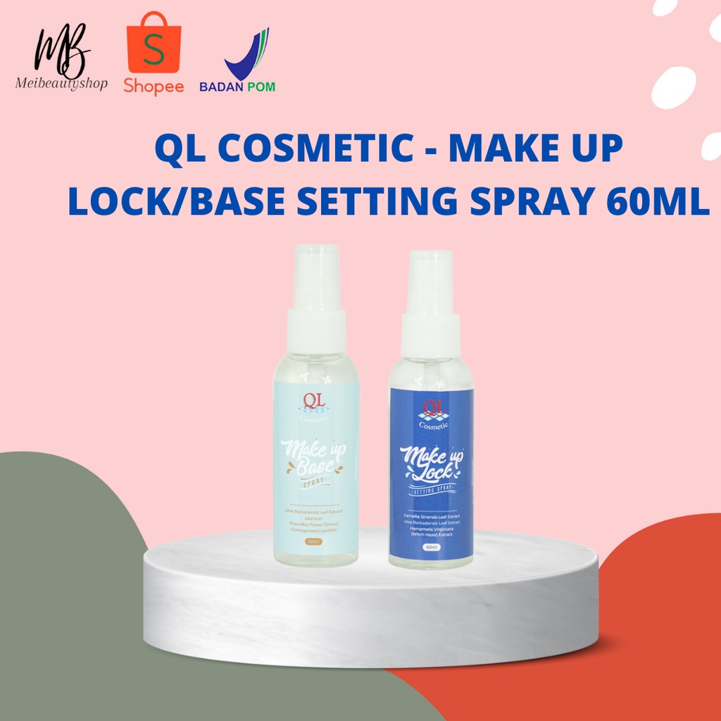 QL Cosmetic - QL Make Up Base &amp; QL Make Up Lock Spray - 60ml