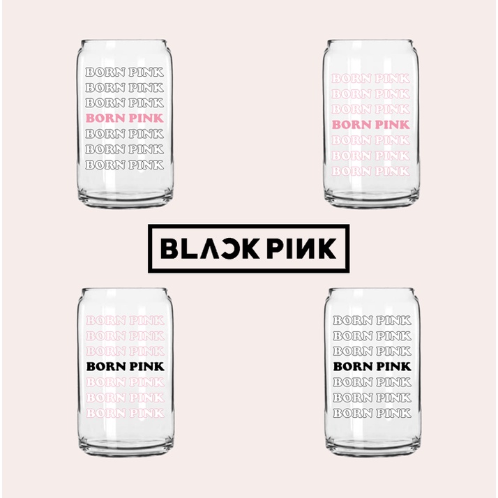 Gelas BLACKPINK BORN PINK | Gelas Aesthetic | Gelas Kaca Transparan