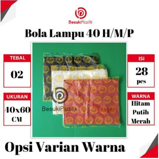 :=:=:=:=] Kantong Kresek Bola Lampu 40x60x02 HITAM PUTIH MERAH