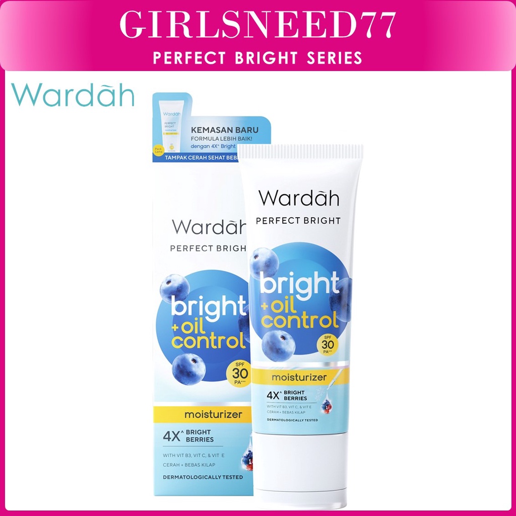 GIRLSNEED77 (COD) Wardah Perfect Bright Moisturizer Bright + Oil Control SPF 30 PA+++ 20 ml - Pelembab untuk Kulit Normal Cenderung Berminyak