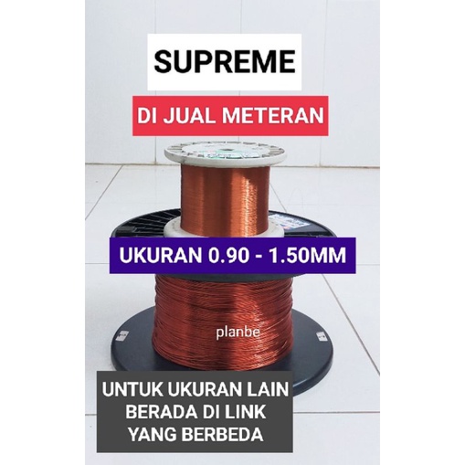 KAWAT EMAIL 0.90MM - 1.50MM TEMBAGA SUPREME METERAN