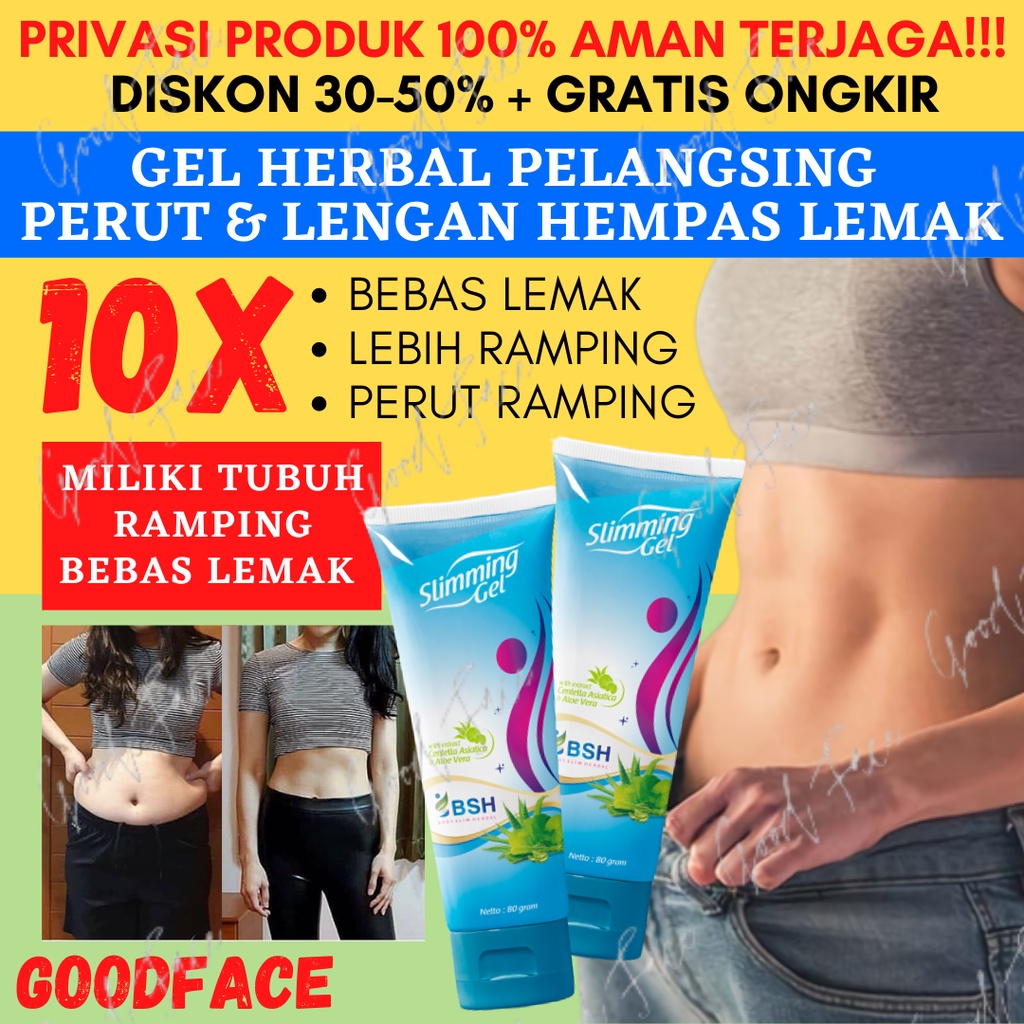 BSH SLIMMING GEL BPOM 100% ORIGINAL LOTION PELANGSING BPOM PEMBAKAR LEMAK KRIM PELANGSING PERAWATAN BADAN